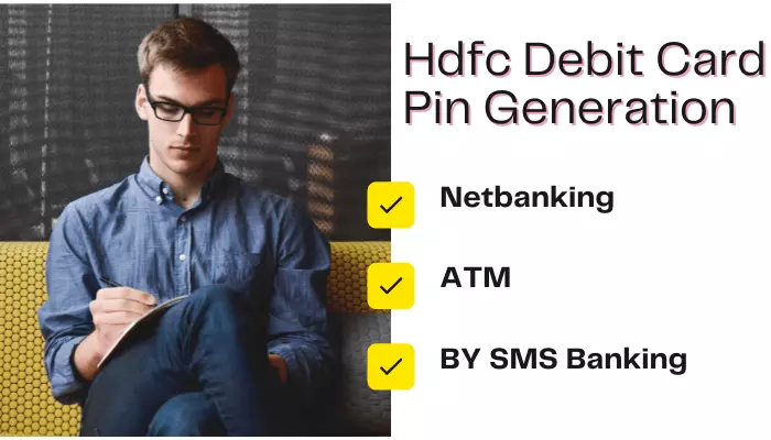 hdfc debit card pin generation by sms