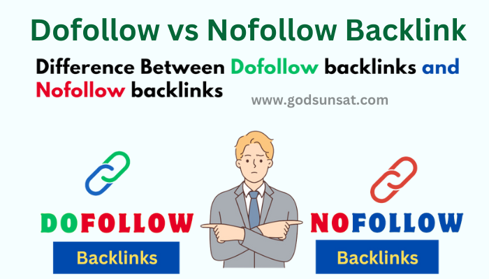 Dofollow vs Nofollow Backlink